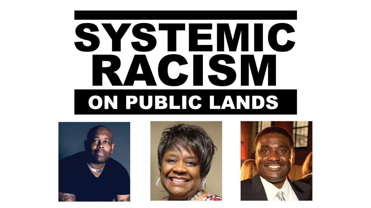 Webcast: Systemic Racism on Public Lands