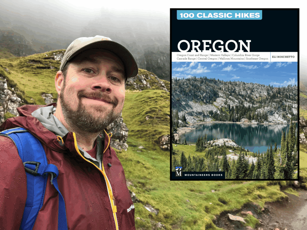 Classic Hikes in Oregon with Eli Boschetto