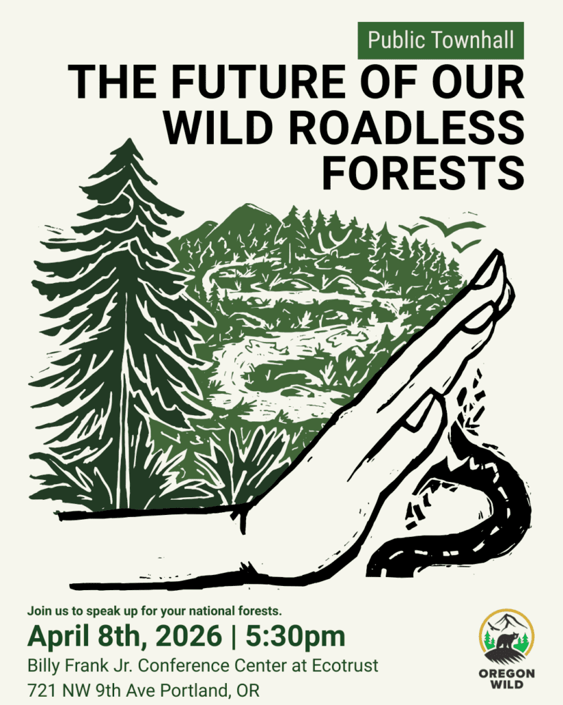 Public Lands, Public Voices: Reclaiming Roadless Forests (Portland)